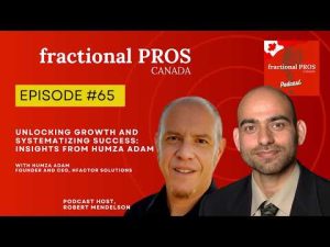 Unlocking Growth and Systematizing Success: Insights from Humza Adam – Episode 65